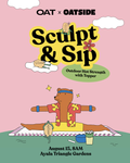 OAT X OATSIDE - Sculpt & Sip